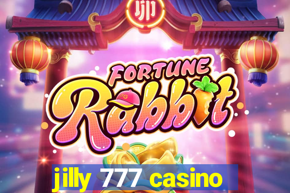 jilly 777 casino